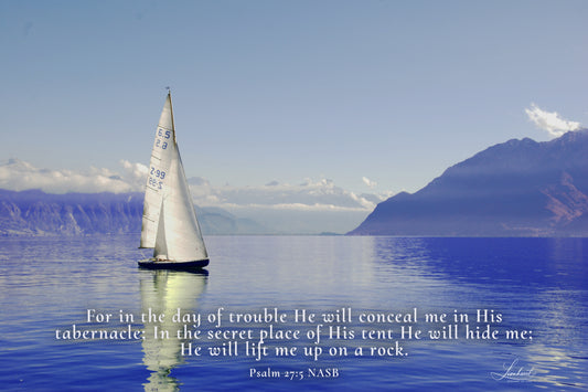 Sailing (Psalm 27:5)