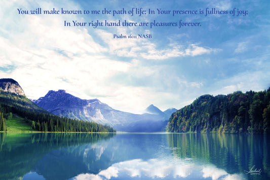 Scenic Mountain Lake (Psalm 16:11)